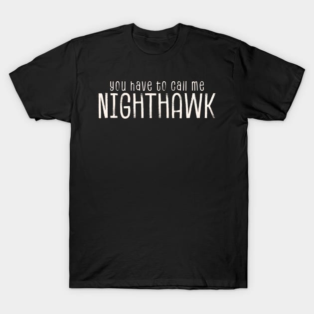 Nighthawk T-Shirt by Swot Tren